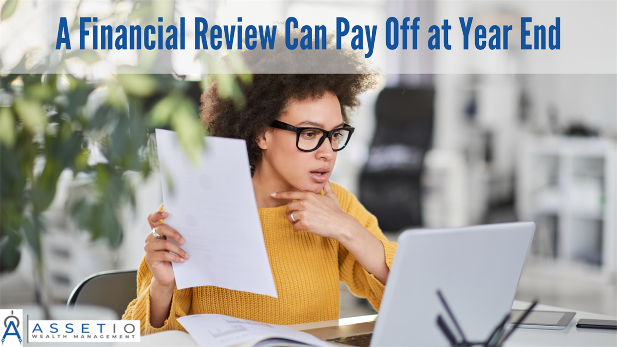 A Financial Review Can Pay Off at Year End