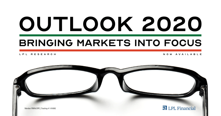 Bringing Markets Into Focus in Outlook 2020