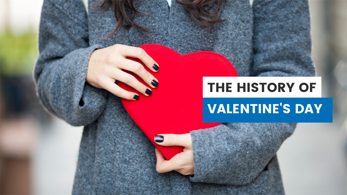 The History of Valentine's Day