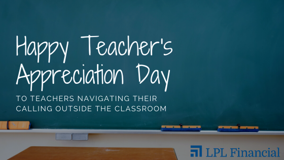Happy Teacher's Appreciation Day to Teachers Navigating Their Calling Outside the Classroom