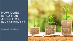 How Does Inflation Affect My Investments?