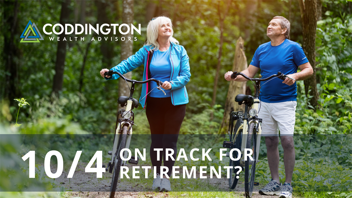 On-Track for Retirement? “10-4”