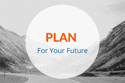 Plan For Your Future