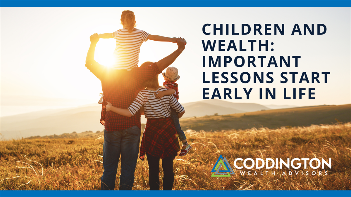 Children and Wealth: Important Lessons Start Early in Life