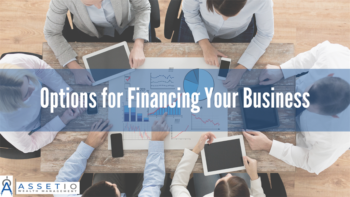 Options for Financing Your Business