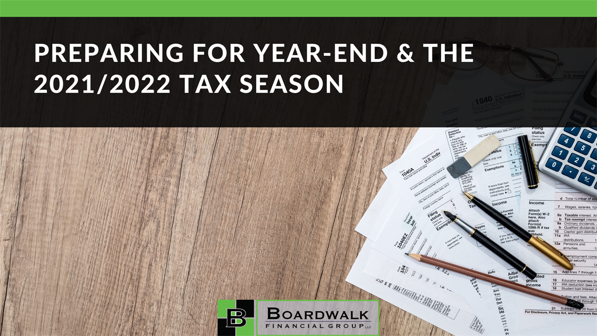 Preparing for Year-End & The 2021/2022 Tax Season