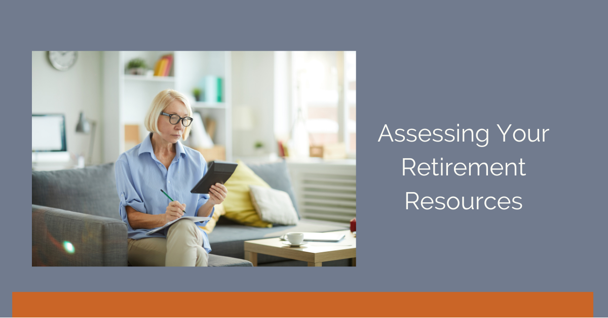 Assessing Your Retirement Resources