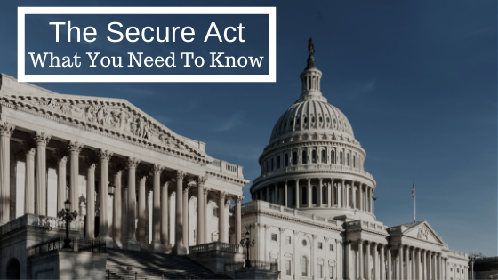 10 Ways the Secure Act Will Impact Your Retirement Savings