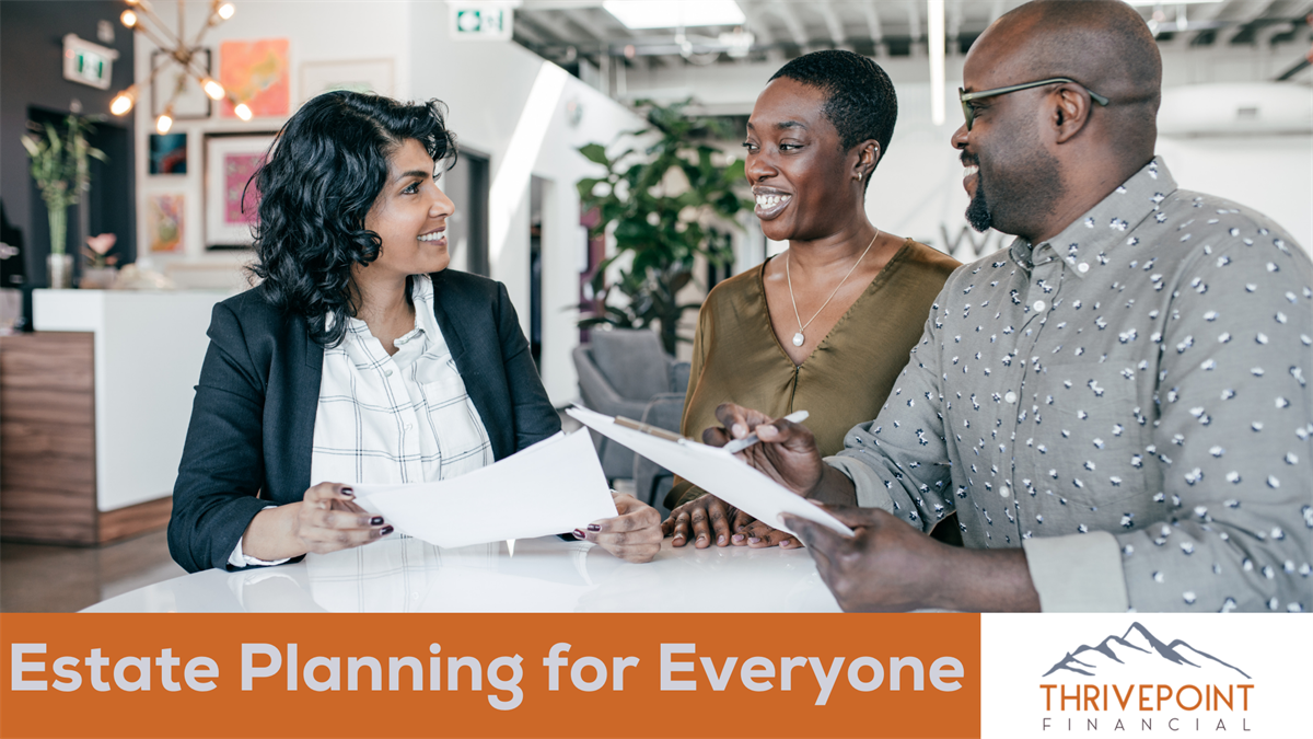 Estate Planning for Everyone