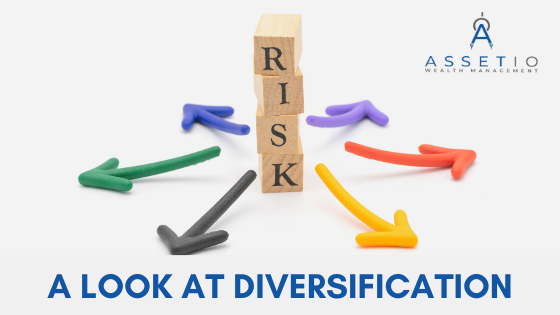 A LOOK AT DIVERSIFICATION