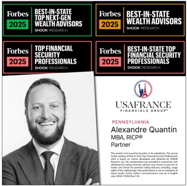 Alexandre Quantin, MBA, RICP<sup>®</sup><br/><sup>Partner - Wealth Management Advisor</sup><br/><ul data-indent-level="2"><li><em data-renderer-mark="true">Forbes List 2023–2025 Top Best-In-State Financial Security Professionals</em></li><li><em data-renderer-mark="true">Forbes List</em> <em data-renderer-mark="true">2025 Top 100 Financial Security Professionals (USA)</em></li><li><em data-renderer-mark="true">Forbes List</em> <em data-renderer-mark="true">2025 Best In-State Wealth Advisors & Best In-State Next Gen Wealth Advisors</em></li></ul><sup><br data-mce-bogus="1"></sup>
