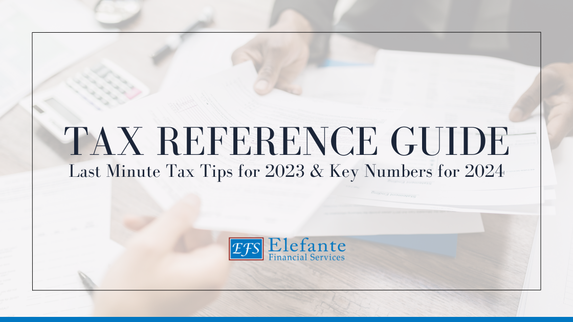 TAX TIPS FOR 2023 & KEY NUMBERS FOR 2024