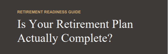 RETIREMENT READINESS GUIDE