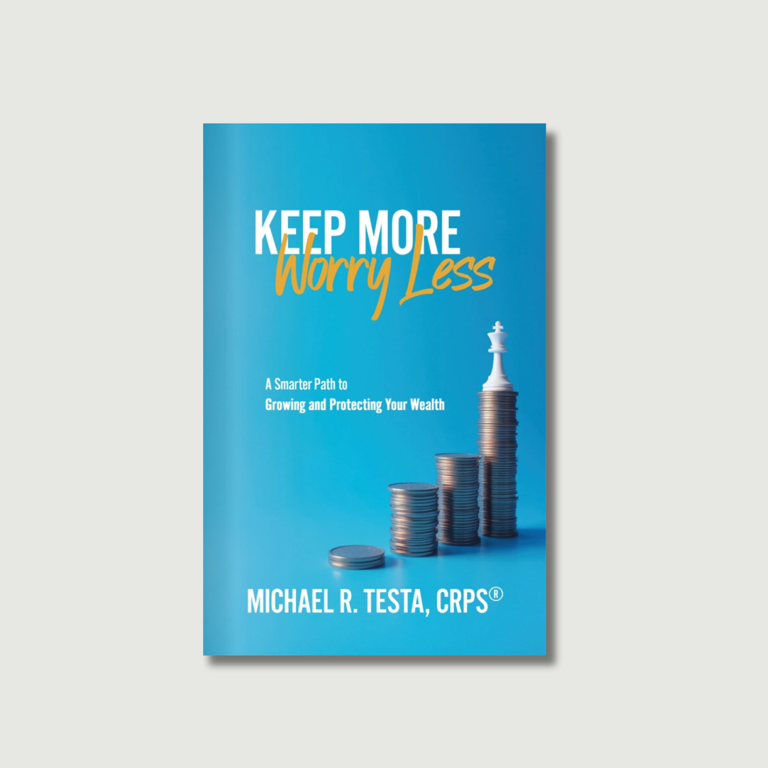 KEEP MORE<br/>Worry Less<br/>