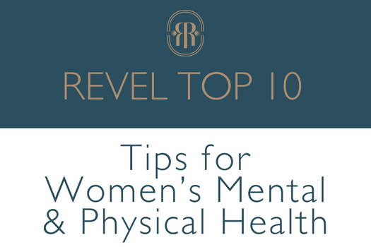 Top 10 Tips for Women's Mental and Physical Health