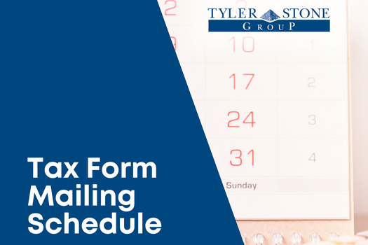 Tax Form Mailing Schedule