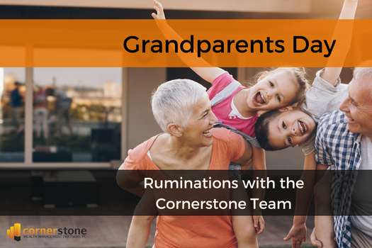 Cornerstone Ruminations: Grandparents Day
