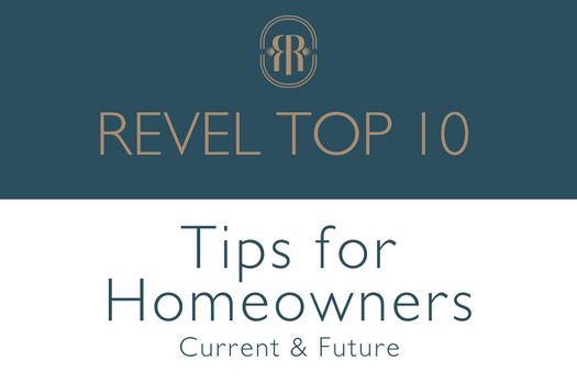 Top 10 Tips for Homeowners & Homeownership