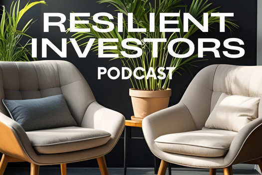 The Resilient Investors Podcast