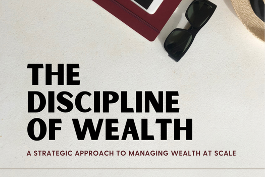 The Discipline of Wealth