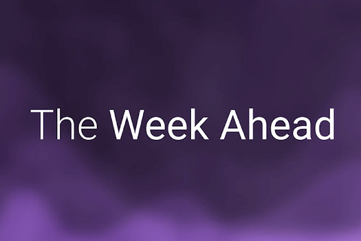 The Week Ahead