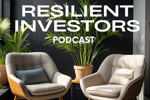 Introducing the Resilient Investors Podcast