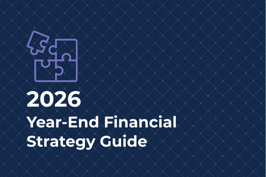 2026 Year-End Financial Strategy Guide