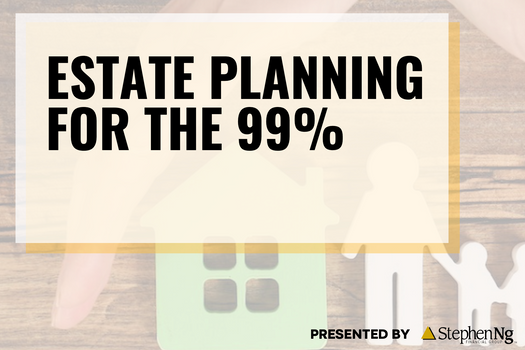 ESTATE PLANNING FOR THE 99%