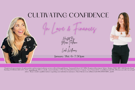 Cultivating Confidence ~ In Love & Finances 