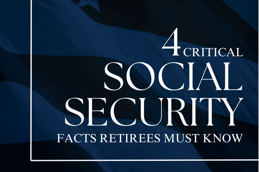 4 Critical Social Security Facts