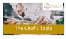 The Chef’s Table