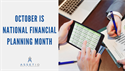 October is National Financial Planning Month