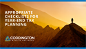 Appropriate Checklists for Year-End Tax Planning