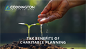Tax Benefits of Charitable Planning