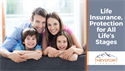 Life Insurance: Protection for All Life’s Stages