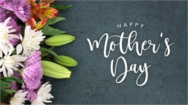 Happy Mother's Day