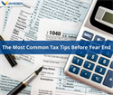 The Most Common Tax Tips Before Year End
