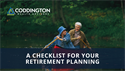 A Checklist for Your Retirement Planning