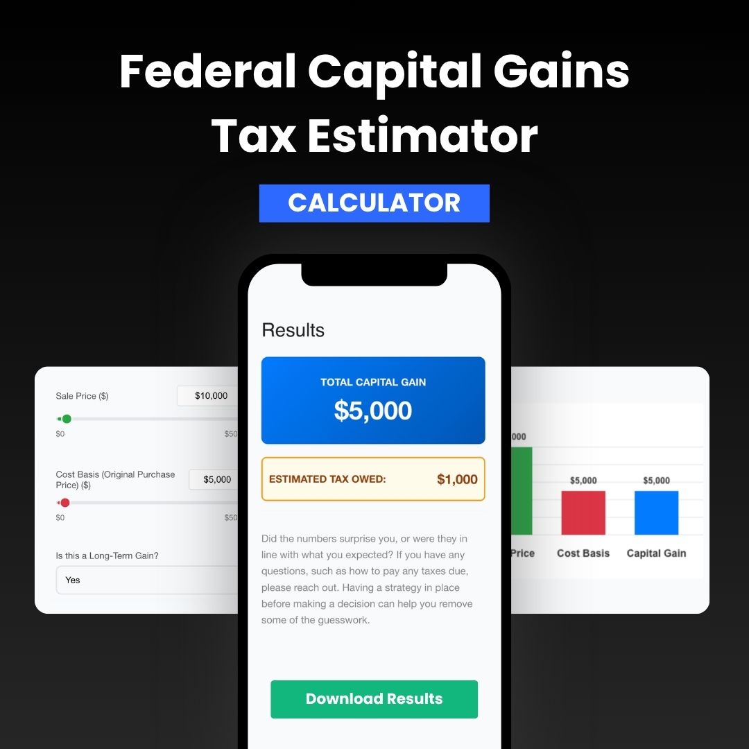 Federal Capital Gains Tax Estimator